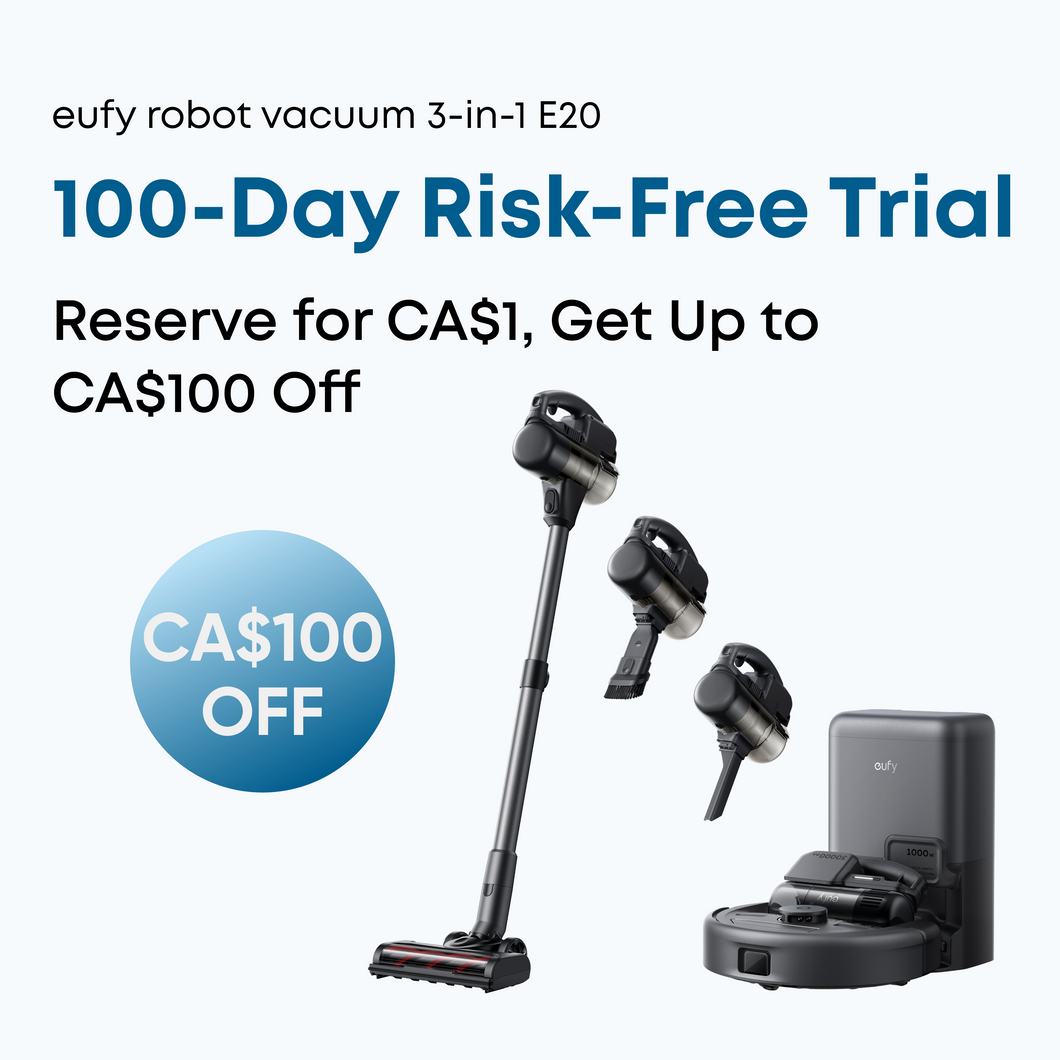 100-Day Risk-Free Trial for eufy 3-in-1 E20